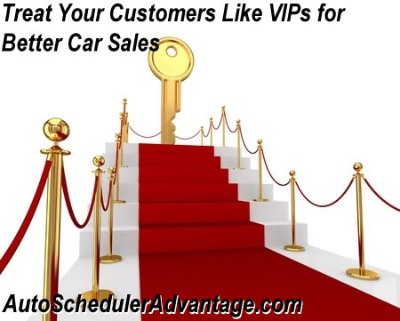 Treat Your Customers Like VIPs for Better Car Sales